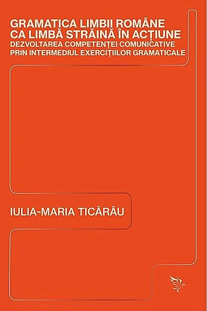 Gramatica limbii române ca limbă străină în acțiune