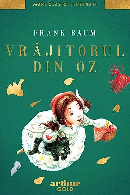 Vrăjitorul din Oz | Mari Clasici Ilustrați