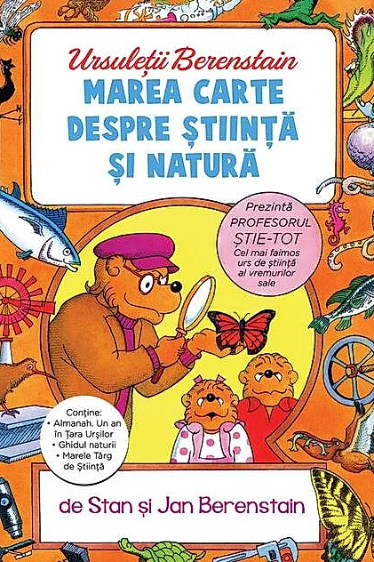 Ursuleții Berenstain. Marea carte despre știință și natură