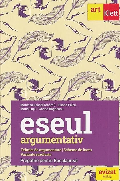 Eseul argumentativ. Pregătire pentru bacalaureat