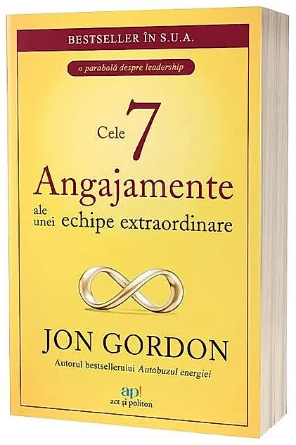 Cele 7 angajamente ale unei echipe extraordinare