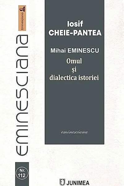 Mihai EMINESCU. Omul și dialectica istoriei
