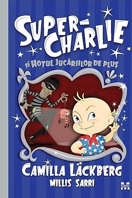 Super-Charlie și hoțul jucăriilor de pluș (Vol. 2)