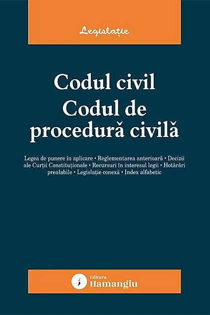 Codul civil. Codul de procedură civilă. Actualizat la 14 ianuarie 2026