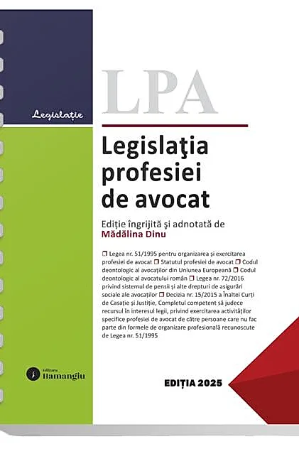 Legislația profesiei de avocat. Actualizată la 1 noiembrie 2025