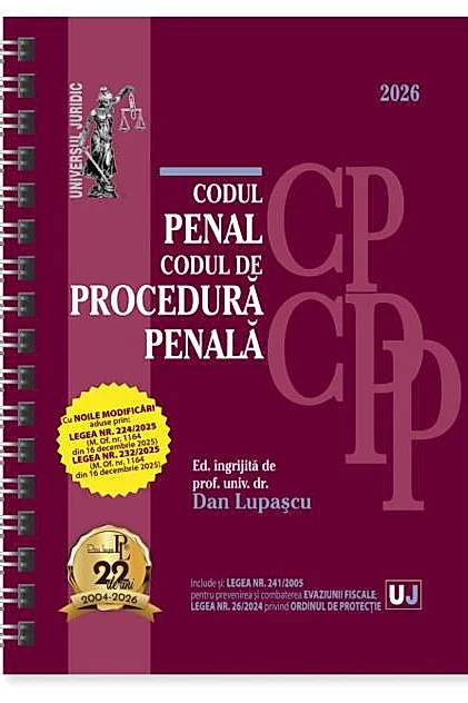 Codul penal și Codul de procedură penală. Ianuarie 2026 - Ediție spiralată