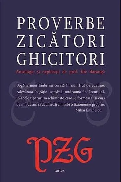 Proverbe. Zicători. Ghicitori