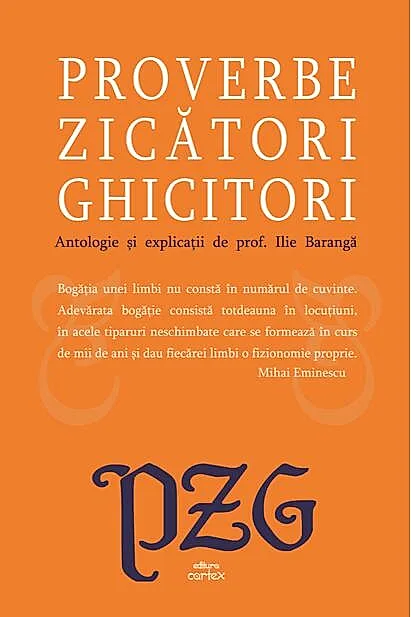Proverbe. Zicători. Ghicitori