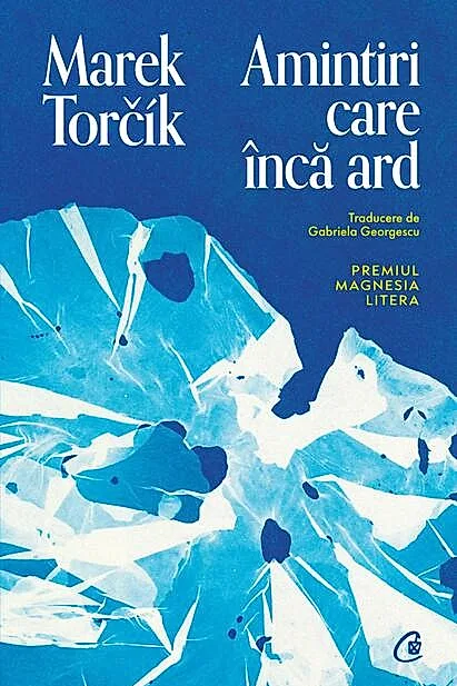Amintiri care încă ard