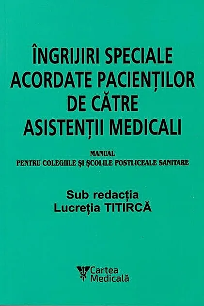 Îngrijiri speciale acordate pacienților de către asistenții medicali