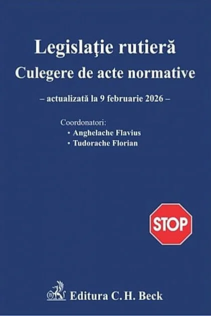 Legislație rutieră. Culegere de acte normative