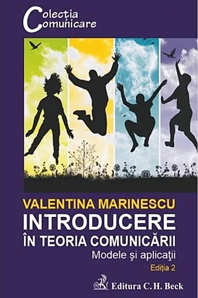Introducere în teoria comunicării. Modele și aplicații