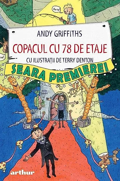 Copacul cu 78 de etaje. Seara premierei (Vol. 5)