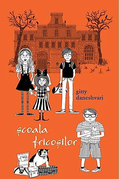 Școala fricoșilor (Vol. 1)