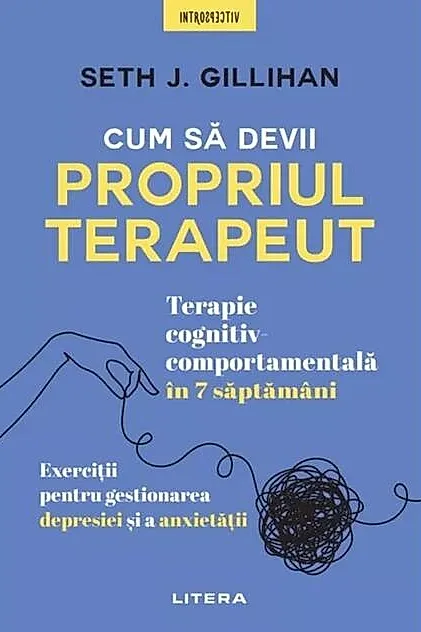 Cum să devii propriul terapeut