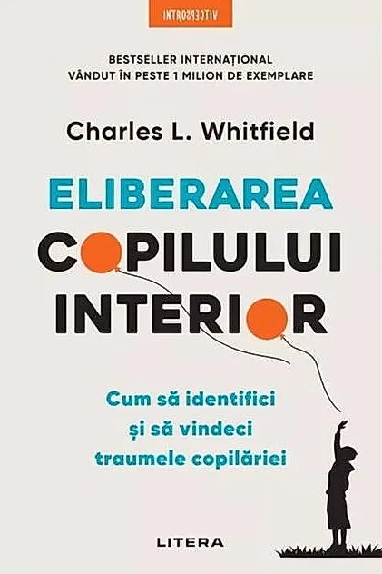 Eliberarea copilului interior