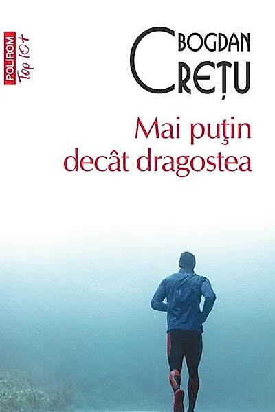Mai puţin decât dragostea (Top 10+)