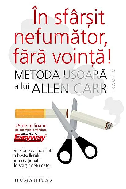 În sfârşit nefumător, fără voinţă!