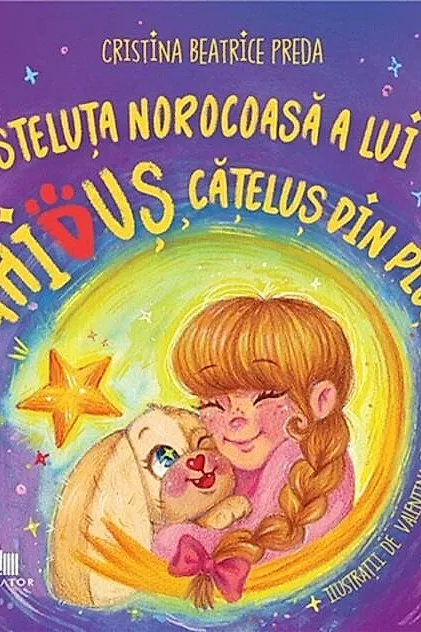 Steluța norocoasă a lui Ghiduș, cățeluș din pluș