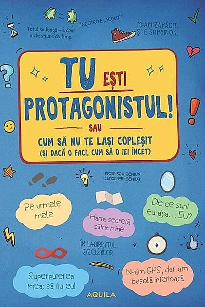 Tu ești protagonistul!