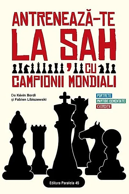 Antrenează-te la șah cu campionii mondiali