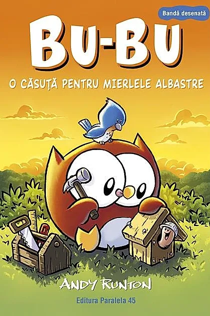 Bu-Bu. O căsuță pentru mierlele albastre (Vol. 2)