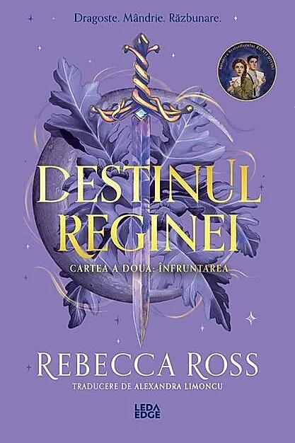 Destinul reginei. Înfruntarea (Vol. 2)