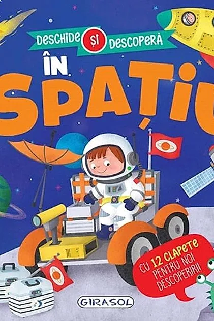 Deschide și descoperă. În spațiu