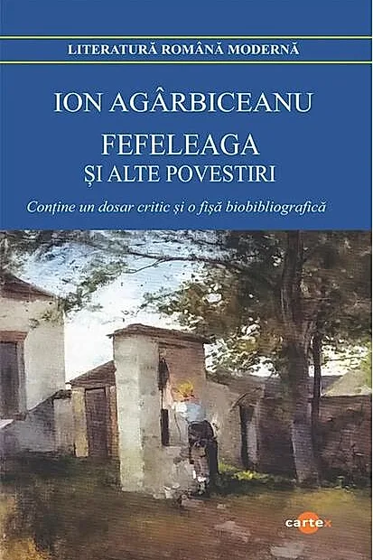 Fefeleaga și alte povestiri