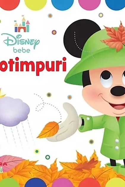 Disney bebe. Anotimpuri