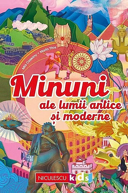 Minuni ale lumii antice şi moderne