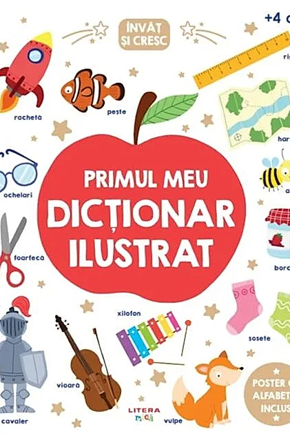 Învăț și cresc. Primul meu dicționar ilustrat