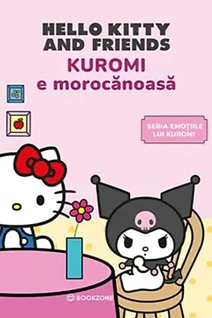 Emoțiile lui Kuromi. Kuromi e morocănoasă (Vol. 2)