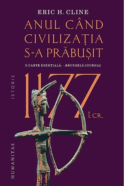 1177 î.Cr.: Anul când civilizaţia s-a prăbuşit