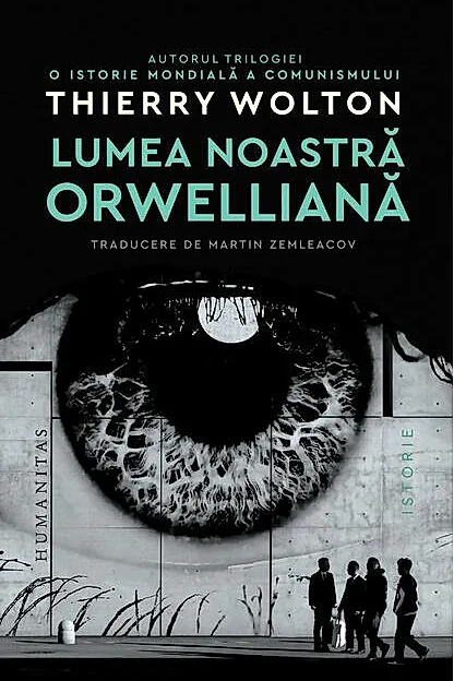 Lumea noastră orwelliană
