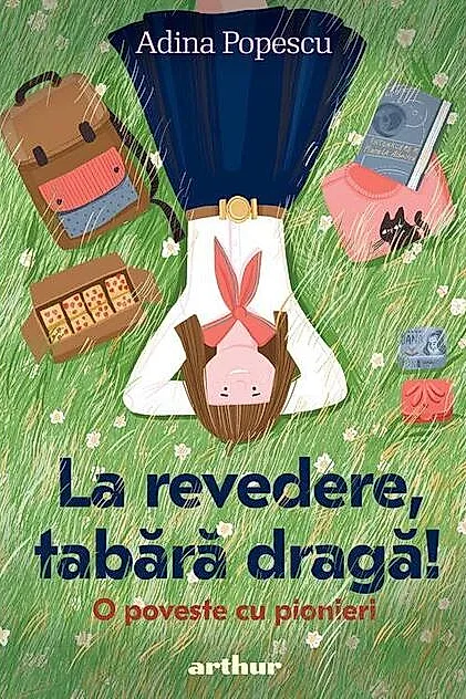 La revedere, tabără dragă!