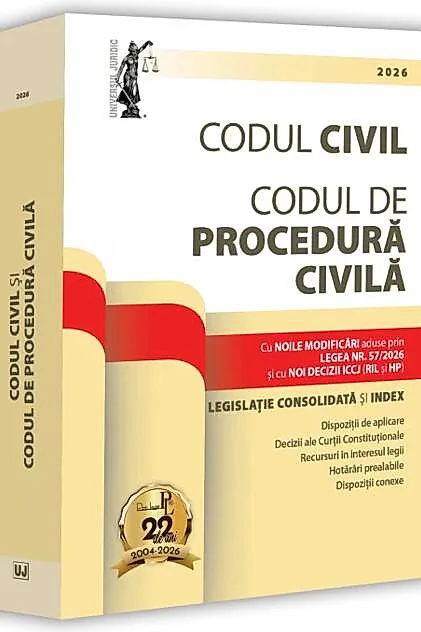 Codul civil și Codul de procedură civilă: mai 2026