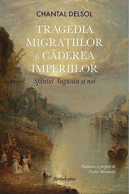 Tragedia migrațiilor și căderea imperiilor