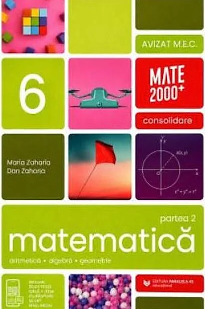 Matematică. Aritmetică, algebră, geometrie. Clasa a VI-a. Consolidare. Partea a I-a