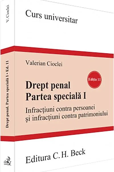 Drept penal. Partea specială I. Ediția 11