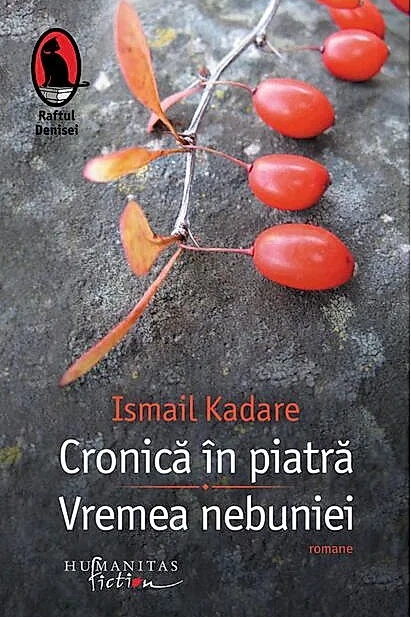 Cronică în piatră. Vremea nebuniei