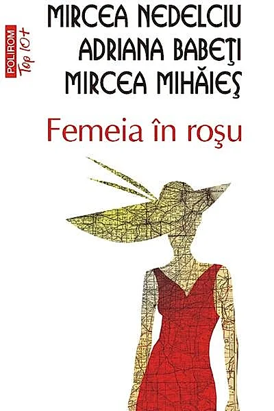 Femeia în roşu (Top 10+)