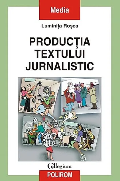 Producţia textului jurnalistic
