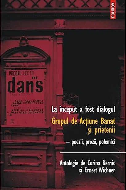 La început a fost dialogul. Grupul de Acţiune Banat şi prietenii