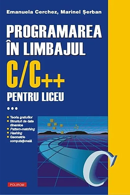 Programarea în limbajul C/C++ pentru liceu (Vol. 3)