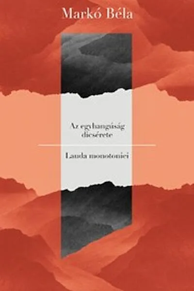 Lauda monotoniei | Az egyhangusag dicsérete