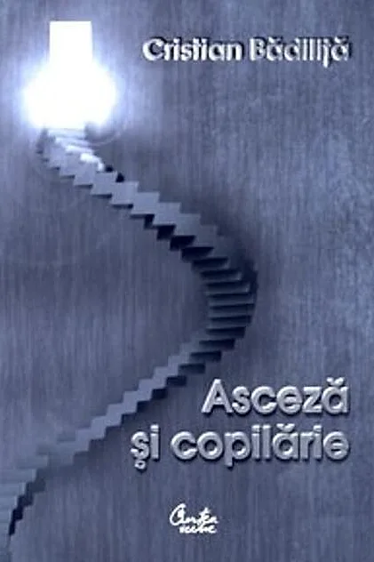 Asceză şi copilărie