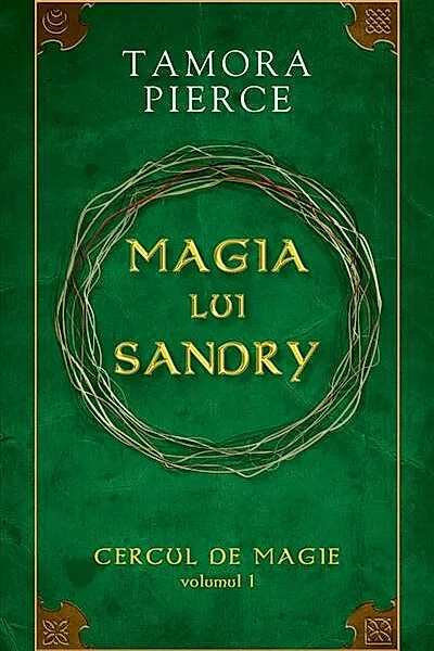 Magia lui Sandry. Seria "Cercul de magie" (Vol. 1)