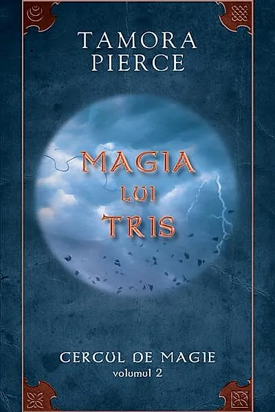 Magia lui Tris. Seria "Cercul de magie" (Vol. 2)