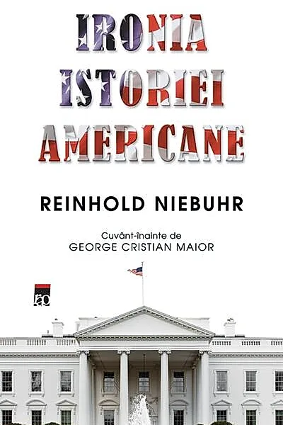 Ironia istoriei americane